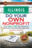 Illinois Do Your Own Nonprofit: the Only Gps You Need for 501c3 Tax Exempt Approval