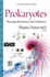 Prokaryotes: Physiology, Biochemistry and Cell Behavior
