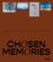 Chosen Memories: Contemporary Latin American Art From the Patricia Phelps De Cisneros Gift and Beyond