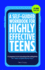 A Self-Guided Workbook for Highly Effective Teens: a Companion to the Best Selling 7 Habits of Highly Effective Teens (Gift for Teens and Tweens)