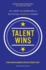 Talent Wins: the New Playbook for Putting People First