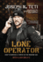 Lone Operator How to Survive Thrive in the Modern Age