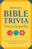 Barbour's Bible Trivia Encyclopedia: Nearly 3, 000 Questions Arranged Topically From a to Z!