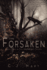 The Forsaken: Book Two in the Abandoned Series (2)