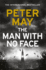 The Man With No Face: the Latest Thriller From Million-Selling Peter May