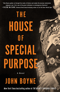 house of special purpose a novel by the author of the hearts invisible furi