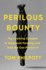 Perilous Bounty