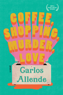 coffee shopping murder love
