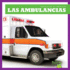 Las Ambulancias / Ambulances