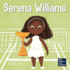 Serena Williams: a Kid's Book About Mental Strength and Cultivating a Champion Mindset (Mini Movers and Shakers)