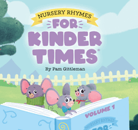 nursery rhymes for kinder times volume 1