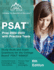 Psat Prep 2022-2023 With Practice Tests: Study Book and Exam Questions for the College Board Psat Nsmqt: [6th Edition]