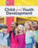 Child and Youth Development, New in Shrink Wrap; Book Alone; (2ea)