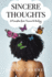Sincere Thoughts: a Transition From Trauma to Healing