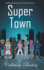 Super Town