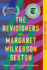 The Revisioners: a Novel