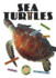 Sea Turtles (X-Books: Reptiles)