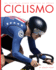 Ciclismo (Los Increbles Juegos Olmpicos De Verano) (Spanish Edition)
