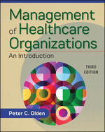 management of healthcare organizations an introduction third edition
