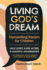 Living God's Dream, Participant Guide