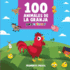 100 Animales de la Granja Para Colorear: Libro Infantil para Pintar