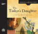 The Tinker's Daughter: A Story Based on the Life of Mary Bunyan