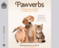 Pawverbs: 100 Inspirations to Delight an Animal Lover's Heart
