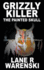 Grizzly Killer: the Painted Skull