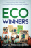 Eco Winners Uncovering the Traits of Successful Environmental Leaders