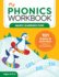 My Phonics Workbook: 101 Games and Activities to Support Reading Skills (My Workbook)