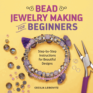 bead jewelry making for beginners step by step instructions for beautiful d