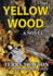 Yellow Wood