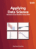 Applying Data Science Business Case Studies Using Sas