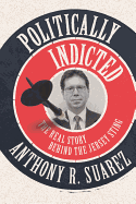 politically indicted