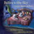 Bellies to the Sky: a Bedtime Breathwork Book