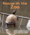 Rescue at the Zoo