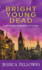Bright Young Dead (the Mitford Murders)
