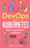 DevOps with Kubernetes: Non-Programmer's Handbook