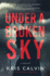 Under a Broken Sky: a Novel (Emma Lawson, 2)