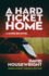 A Hard Ticket Home (a McKenzie Novel)