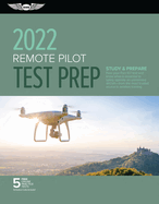 remote pilot test prep 2022 study and prepare pass your part 107 test and k