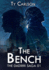 The Bench (Dadirri Saga)