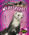 My Pet Ferret