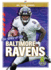 The Story of the Baltimore Ravens Nfl Team Stories