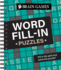 Brain Games-Word Fill-in Puzzles