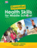 Essential Health Skills for Middle School; 9781645643883; 1645643883