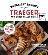 weeknight smoking on your traeger and other pellet grills