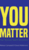 You Matter (Hardback Or Cased Book)
