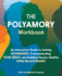 The Polyamory Workbook Format: Paperback