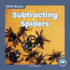 Subtracting Spiders 9781646191635